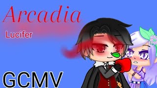 Arcadia  LuciferKazuya Yamashita  GCMV  Gacha Club Lyrics in desc [upl. by Ogaitnas449]