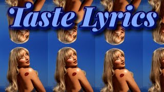 Sabrina Carpenter  Taste Lyrics [upl. by Adil]