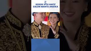 Sosok Iptu Hafiz Akbar Calon Menantu Andika Perkasa Lulusan Akpol 2018 [upl. by Maddock]