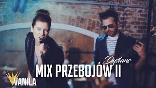 Dystans  Mix Przebojów II Oficjalny teledysk [upl. by Erlin]