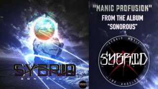 Sybrid  Manic Profusion Sonorous  2016   Epic Hybrid Rock [upl. by Humbert]