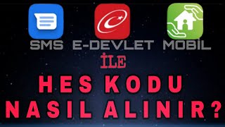 Hes Kodu Nasıl Alınır  En Kolay HES Kodu Alma Yöntemleri  Sms ile Hes Kodu Alma [upl. by Mose]