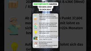 Für wen lohnt sich Rentenpunkte kaufen 2024 [upl. by Mollee]