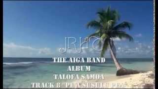 The Aiga Band Track8 quotPe A Susulu Peaquot [upl. by Sells]