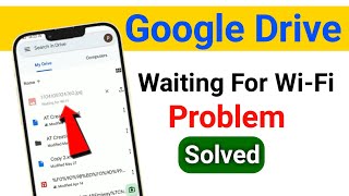 Google Drive Upload Problem Waiting For Network [upl. by Eberta]