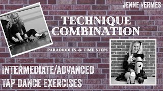 TAP DANCE TUTORIAL  Advanced Paradiddle Combination Exercise  TECHNIQUE  Jenne Vermes [upl. by Ellga]