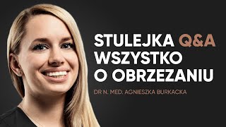 Stulejka i obrzezanie – najczęstsze pytania [upl. by Elidad]