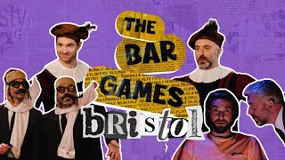 THE BAR GAMES  Episode 2 Bristol [upl. by Arawaj]