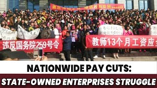 Nationwide Pay Cuts Layoffs Hit State Firms 100M Children Left Behind in China [upl. by Neleb]