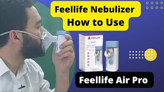 Feellife air pro Nebulizer how to use  Feellife nebulizer [upl. by Oswald586]