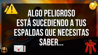 Ángel dice que algo peligroso está sucediendo a tus espaldas que necesitas Mensajes de ángeles [upl. by Onida]