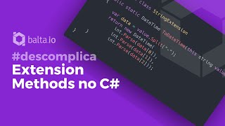 Extension Methods no C  por André Baltieri balta [upl. by Goodman232]