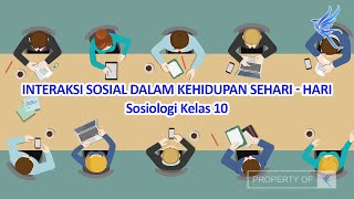 Interaksi Sosial dalam Kehidupan Sehari l Sosiologi Kelas 10  KHATULISTIWA MENGAJAR [upl. by Arrait69]