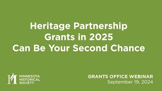 Grants Office Webinar Heritage Partnership Grants in 2025 can be your Second Chance [upl. by Donela]