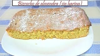 Bizcocho de almendra sin harina  Receta de Cocina en Familia [upl. by Hodosh]