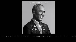 A Promised Land by Barack Obama read by Barack Obama  audiobook excerpt [upl. by Ised]