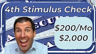 200 Monthly Increase  2000 4th Stimulus Check  Low Income Social Security SSDI SSI Seniors [upl. by Leitnahs37]