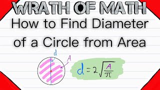 How to Find Diameter from Area of a Circle  Geometry Diameter Given Area [upl. by Ijnek]