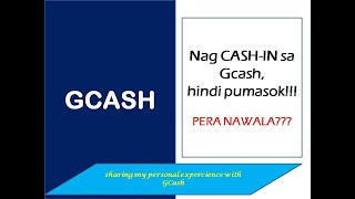 Nag CashIn sa GCashHindi pumasok Pera nawala [upl. by Shepherd]