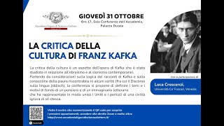 20241031  La Critica della cultura di Franz Kafka [upl. by Vikki]