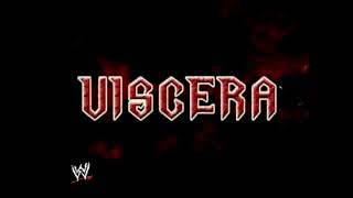 Viscera 2nd Titantron Remake 2004 [upl. by Fisken]