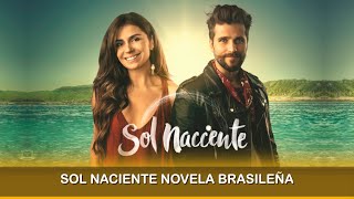 Sol Naciente Novela Brasileña [upl. by Evangelia]