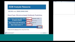 Immune Epitope Databae IEDB 2014 User Workshop Day 2 58  B cell epitope prediction tools [upl. by Kcirad773]