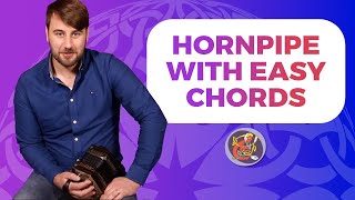 Irish Concertina Lesson Easy Chord Technique Kit OMahonys Hornpipe 🎵🎵 [upl. by Kenrick]