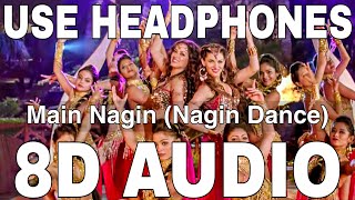 Main Nagin Nagin Dance 8D Audio  Bajatey Raho  Anmol Malik [upl. by Ailema388]