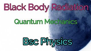 Black Body Radiation In Hindi  कृष्णिका  Bsc Physics  Black Body Radiation [upl. by Devy]