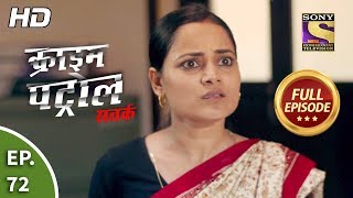 Crime Patrol Satark Season 2  Ep 72  Full Episode  22nd October 2019 [upl. by Xenia]