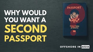 Whats the point of having a Second Passport [upl. by Cthrine]