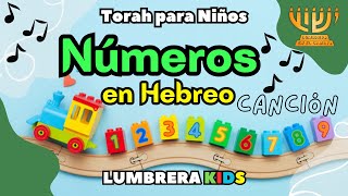 los Números en hebreo Canción Torah para niños  Yofi Tofi 10  Lumbrera KIDS [upl. by Airotkciv334]