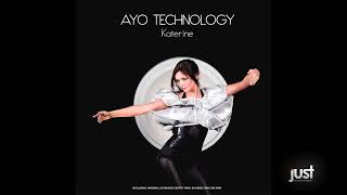 Katerine Ayo Technology SR Short Remix [upl. by Yuht]