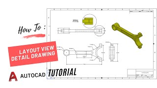 HOW TO CREATE LAYOUT VIEW AND DETAIL DRAWING PART 3D DESIGN IN AUTOCAD [upl. by Oeramed]