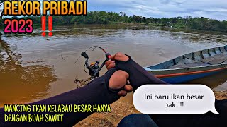 REKOR PRIBADI 2023 MANCING IKAN KELABAU DAPAT OMANYA [upl. by Culosio233]