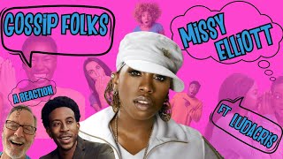 Missy Elliott ft Ludacris  Gossip Folks  A Reaction [upl. by Holub]