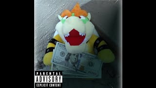 The Cash Grabber  A Lost PR124 Bowser OG Song [upl. by Berte]