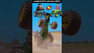 Sonalika Di 50 Vs John Deere 5050 D shorts sonalika johndeere [upl. by Harald]