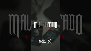 El Makabelico Mal Portado Ft Luis R Conriquez [upl. by Lean]