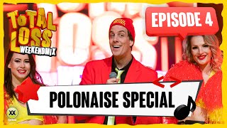 Total Loss Weekendmix  Episode 4  Polonaise Special [upl. by Jeffrey293]