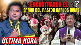 Encontraron el error al pastor Carlos Rivas [upl. by Diana800]