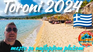 TORONI 2024  Greece  Grčka  Sitonia  najlepša plaža  Halkidiki  4K UHD [upl. by Goetz]