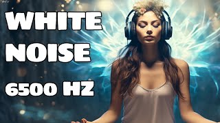 6500 Hz White Noise For Relaxation And Tinnitus Sound Therapy [upl. by Finella]