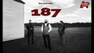 Rajvatan  187 Official Video  Rajbirr  Yxsh Music  VSD Films [upl. by Billen281]