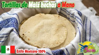 Tortillas de Maiz hechas a Mano  ElSazóndeSilvia [upl. by Naharba]