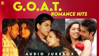 GOAT Romance Hits  Audio Jukebox  Best Romantic Songs  Bollywood Love Songs [upl. by Tina]