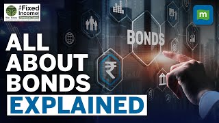 What Are Bonds amp How Do They Work  Govt vs Private Company Bonds  Explained [upl. by Styles]