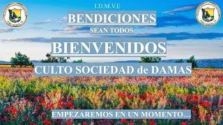 Culto de Sociedad de Damas [upl. by Ern]