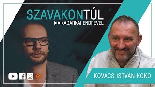 Szavakon túl  Kovács István Kokó Klubrádió [upl. by Weirick]